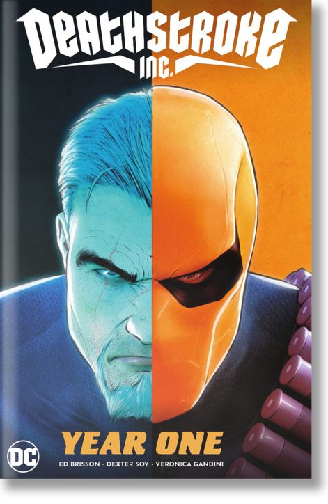 Deathstroke Inc., Vol. 2: Year One
