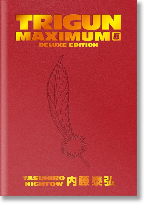 Trigun Maximum Deluxe Edition, Vol. 5