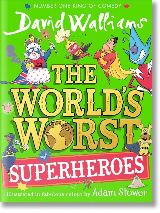 The World's Worst Superheroes