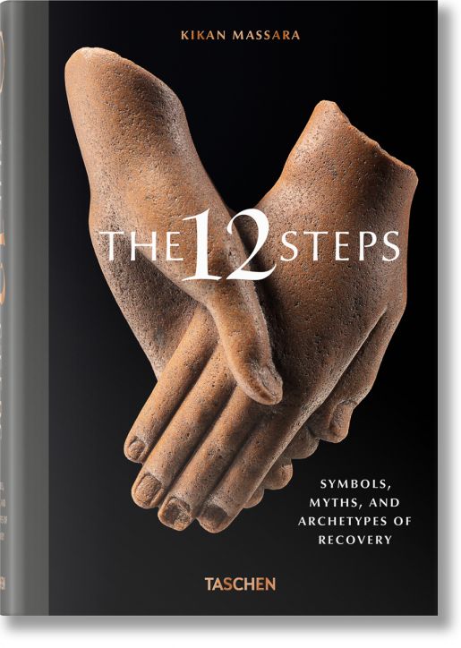 The 12 Steps. Symbols, Myths, Archetypes of Recovery