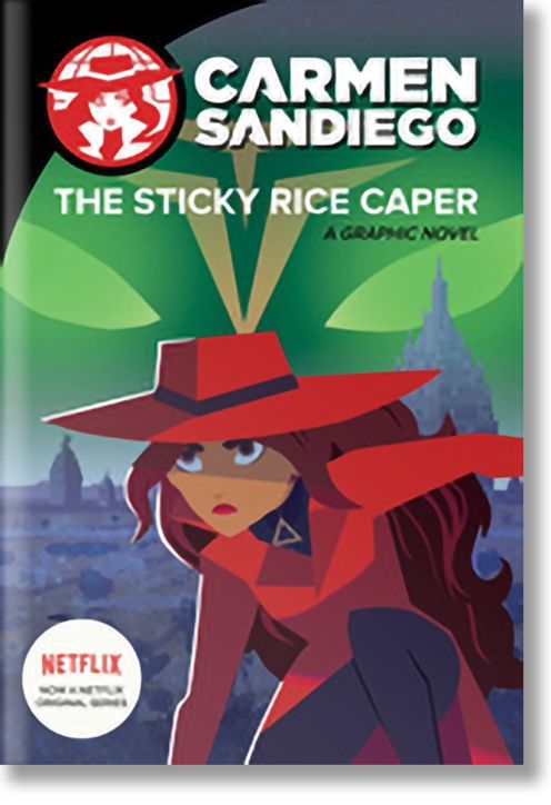Carmen Sandiego: Sticky Rice Caper (Graphic Novel)