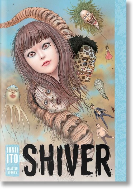 Shiver Junji Ito Selected Stories