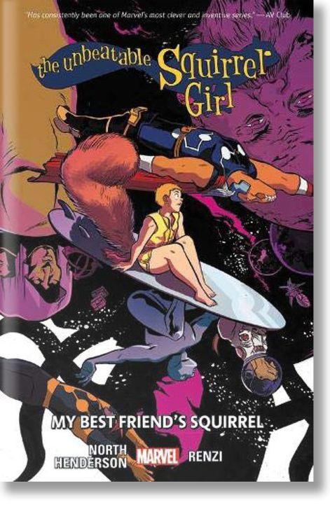 The Unbeatable Squirrel Girl Vol. 8 My Best Friend