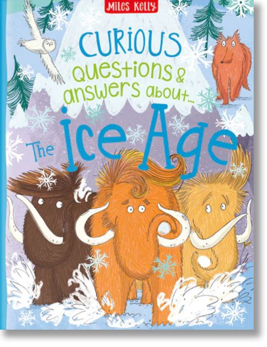 Curious Questions & Answers About The Ice Age