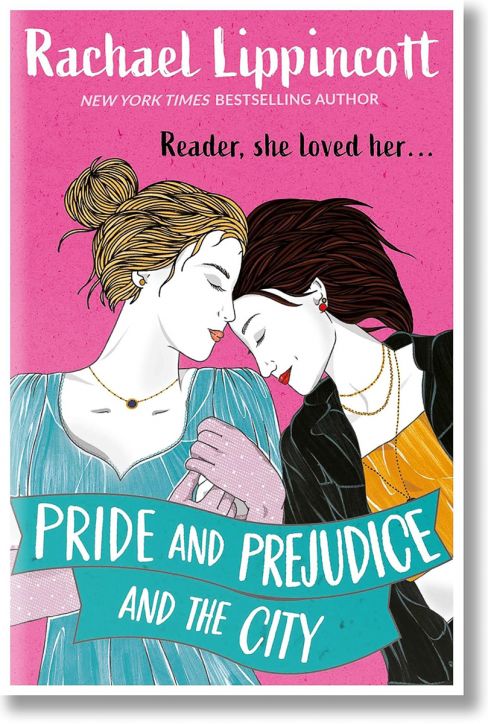 Pride and Prejudice and the City
