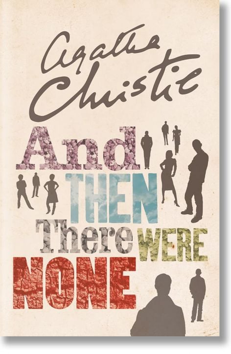 And Then There Were None