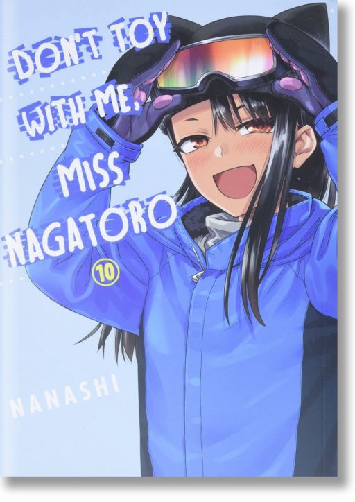 Don`t Toy With Me, Miss Nagatoro, Vol. 10