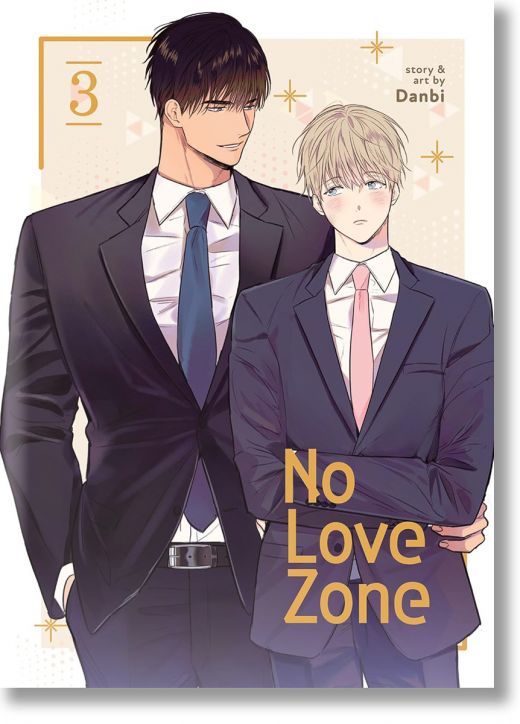 No Love Zone, Vol. 3