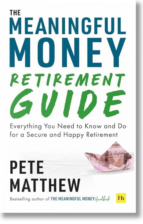 The Meaningful Money Retirement Guide