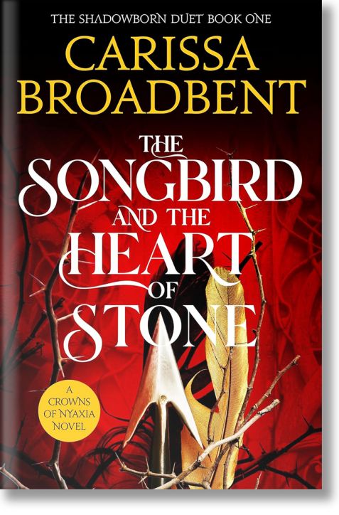 The Songbird and the Heart of Stone