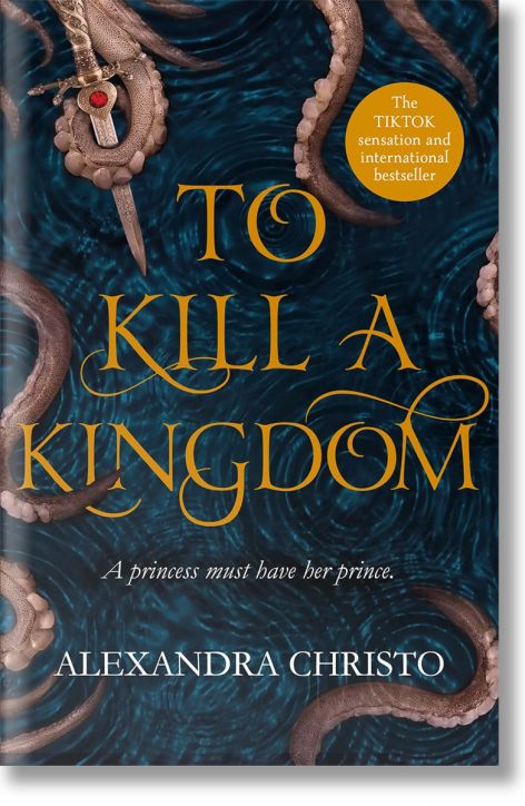 To Kill A Kingdom (Hundred Kingdoms, Book 1)
