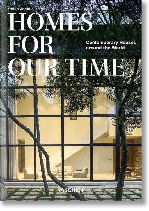 Homes For Our Time: Contemporary Houses Around the World, 40th Edition