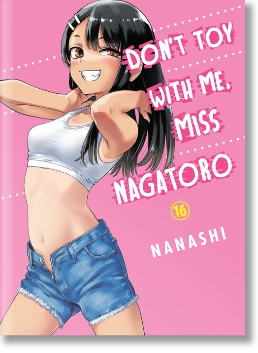Don`t Toy With Me, Miss Nagatoro, Vol. 16
