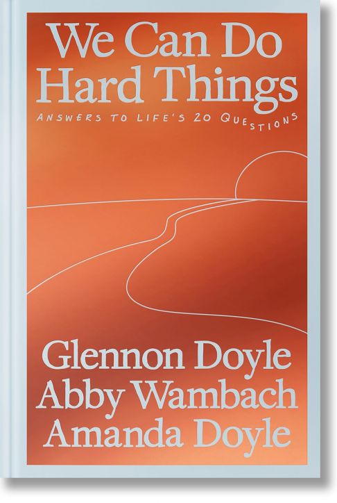 We Can Do Hard Things