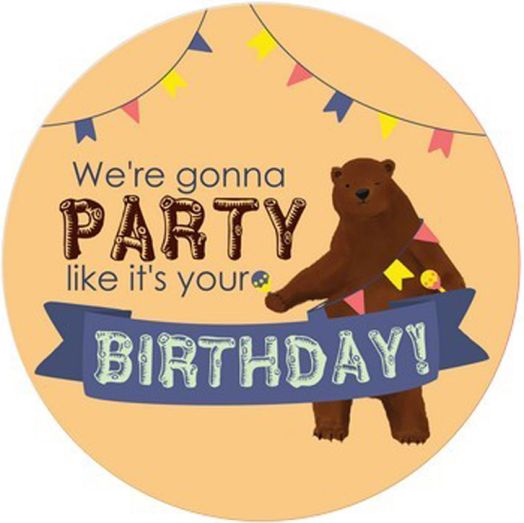 Табелка-картичка - We're gonna PARTY like it's your BIRTHDAY!