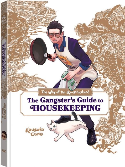The Way of the Househusband: The Gangster's Guide to Housekeeping