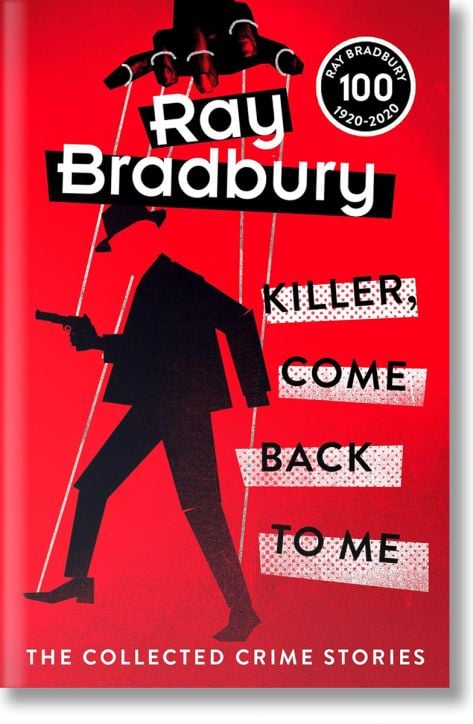 Killer, Come Back To Me