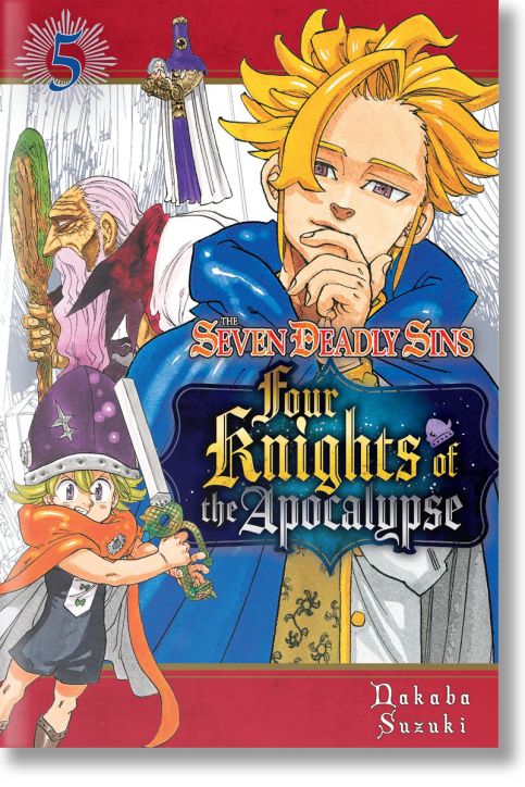 The Seven Deadly Sins: Four Knights of the Apocalypse, Vol. 5