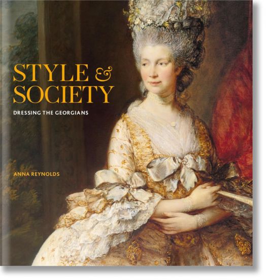 Style & Society: Dressing the Georgians