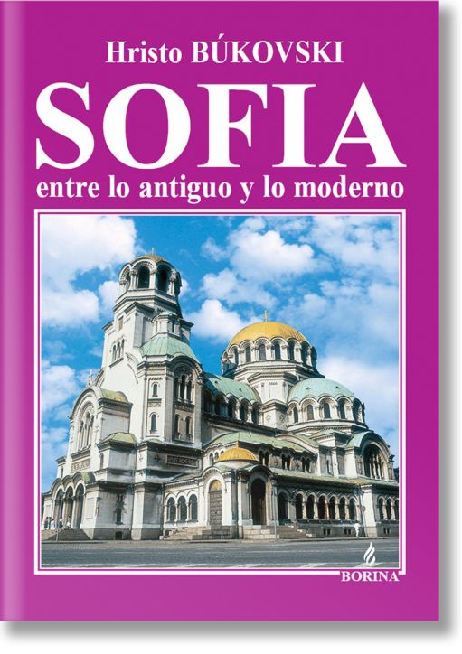 Sofia entre lo antiquo y lo moderno