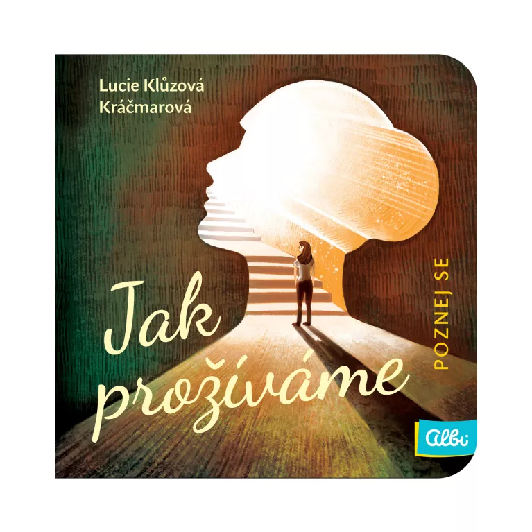 Poznej se - Jak prožíváme