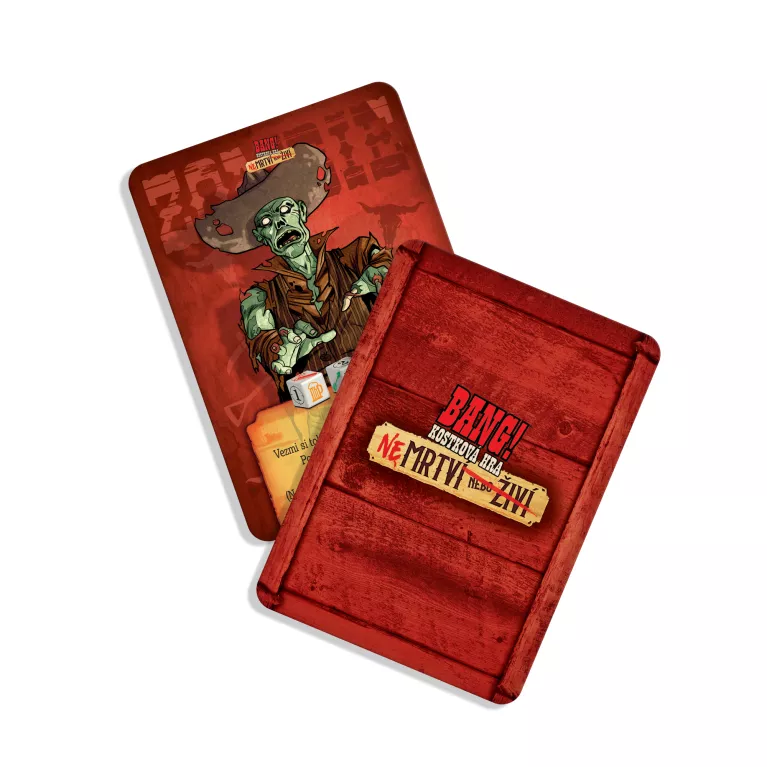 Bang! kostková hra - NEmrtví nebo živí