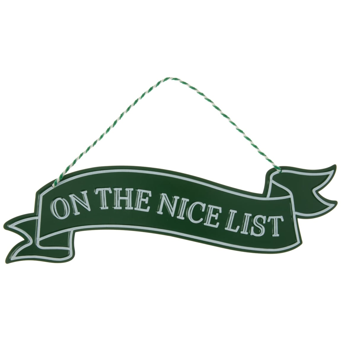 Christmas Slogan Plaque - On the Nice List