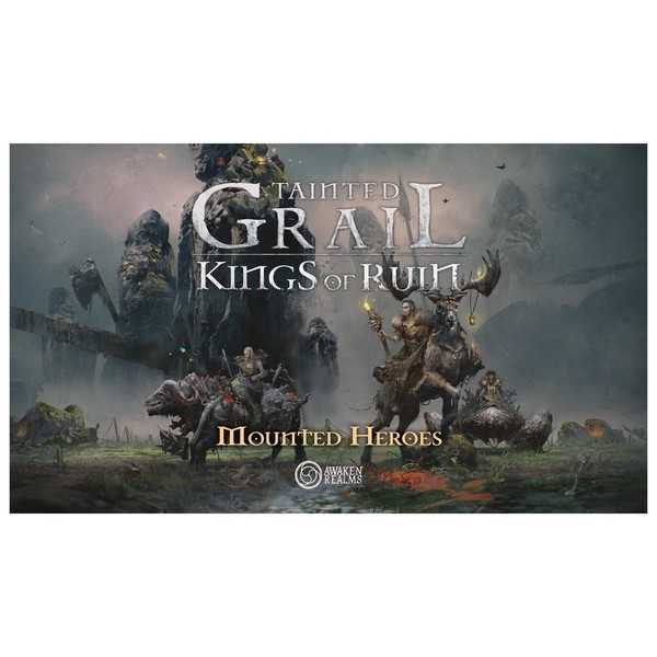 Tainted Grail: Kings of Ruin - Mounted Heroes